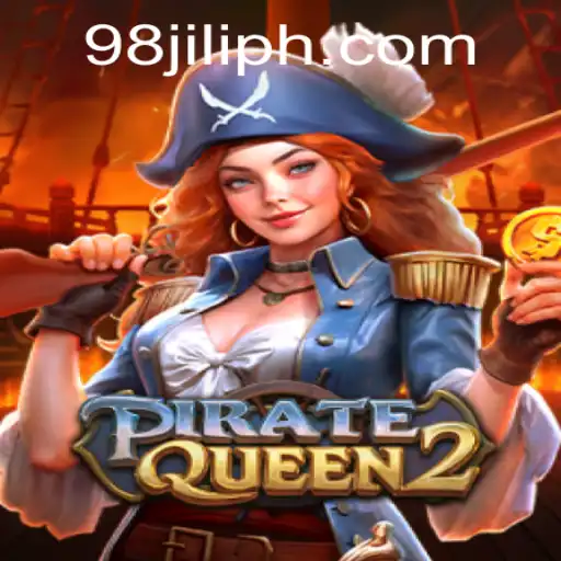 Dive into Adventure: Exploring PirateQueen2 with 98jili